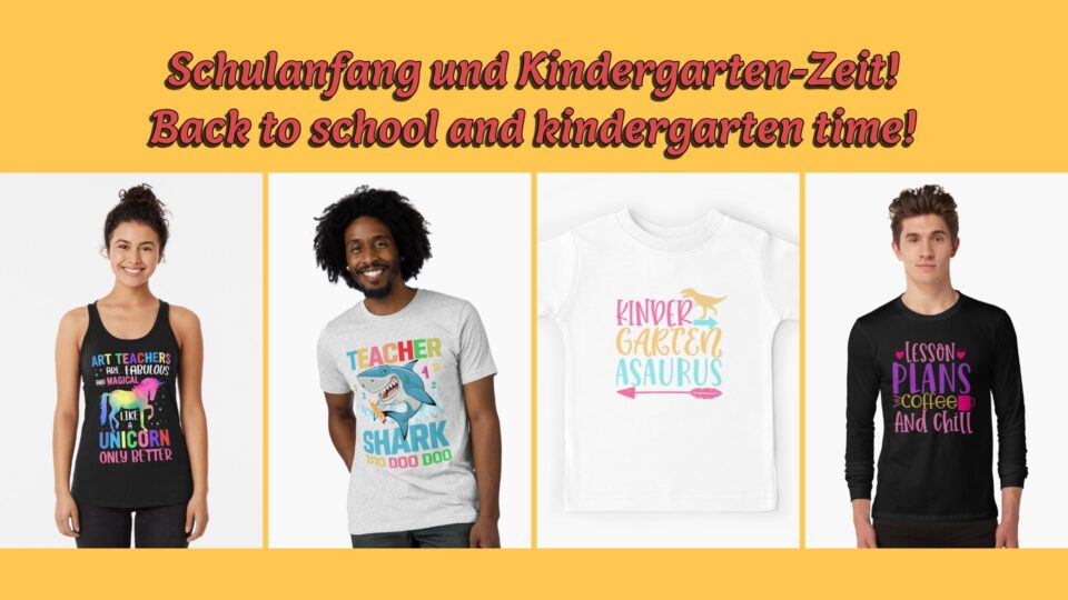 Schulanfang und Kindergarten-Zeit!